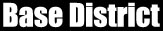 Base District